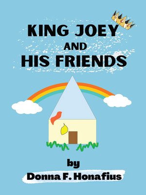 cover image of King Joey and His Friends